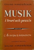 Musik  i  teori och praxis.