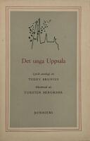 Det unga  Uppsala. Lyrisk antologi.