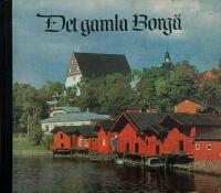Det gamla  Borg&aring;.