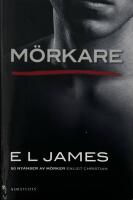 M&ouml;rkare : femtio nyanser av m&ouml;rker enligt Christian