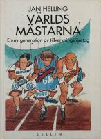 V&auml;rldsm&auml;starna : en ny generation av tillverkningsf&ouml;retag