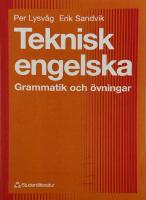 Teknisk engelska - Grammatik och &ouml;vningar