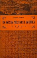 En sk&aring;nsk pr&auml;stson i Amerika.