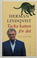 Tacka katten f&ouml;r det : k&aring;serier