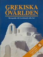 Grekiska  &ouml;v&auml;rlden. Reseguide till Greklands alla &ouml;ar.