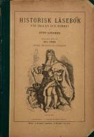 Historisk l&auml;sebok f&ouml;r skolan och hemmet.