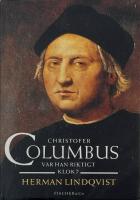 Christofer Columbus : var han riktigt klok?