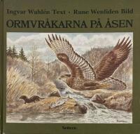 Ormvr&aring;karna p&aring; &aring;sen