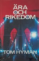 &Auml;ra och rikedom.