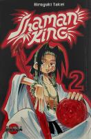 Shaman King 02 : Kung Fu-m&auml;staren