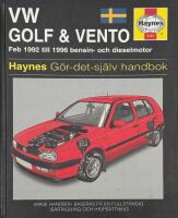 VW Golf & Vento. G&ouml;r det sj&auml;lv handbok.