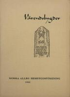 V&auml;rendsbygder. Norra Allbo  Hembygdsf&ouml;rening  1962.