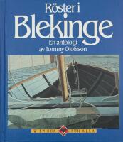 R&ouml;ster i Blekinge : en antologi
