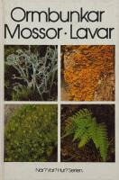 Ormbunkar,Mossor,Lavar