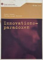 Innovations-paradoxen. Rapportserie i socialt arbete.