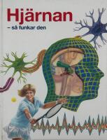 Hj&auml;rnan - s&aring; funkar den