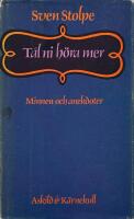 T&aring;l ni h&ouml;ra mer? : minnen och anekdoter