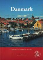 Danmark - Utvalda hamnar och farleder i Danmark / [Anders H&oslash;egh Post]
