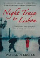 Night Train to  Lisbon.