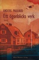 Ett &ouml;gonblicks verk