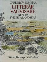 Litter&auml;r v&auml;gvisare genom svenska landskap
