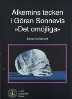 Alkemins tecken i G&ouml;ran Sonnevis "Det om&ouml;jliga"