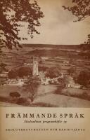 Fr&auml;mmande spr&aring;k. Skolradions programh&auml;fte 79.H&ouml;sten 1946-V&aring;ren  1947.