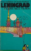 Leningrad, Tallinn, Riga, Vilnius