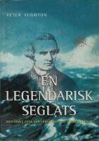 En legendarisk seglats : med James Cook och Endeavour mot Terra Australis