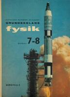 Grundskolans Fysik &aring;rskurs  7-8.