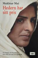 Hedern har sitt pris