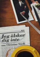 Jag &auml;lskar dig inte