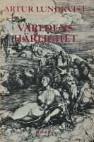 V&auml;rldens h&auml;rlighet : prosadikter och andra texter f&ouml;ljda av elegi f&ouml;r Pablo Neruda