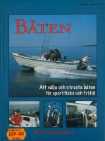 B&aring;ten - Att v&auml;lja och utrusta b&aring;ten f&ouml;r sportfiske och fritid