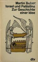 Israel und Pal&auml;stina Zur  Geschichte  einer  Idee.