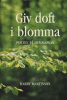 Giv doft i blomma
