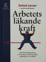 Arbetets l&auml;kande kraft