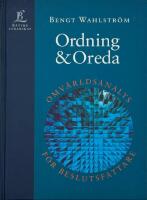 Ordning & Oreda - Omv&auml;rldsanalys f&ouml;r beslutsfattare