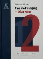 V&auml;xa med framg&aring;ng - tv&aring;an vinner