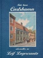 Inte bara Carlshamn : akvareller av Leif Lagercrantz