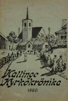 Kallinge Kyrkokr&ouml;nika  1960