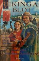 Vikingablot : [en historisk roman fr&aring;n Birka]