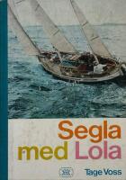 Segla med Lola.