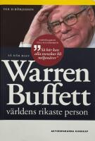 S&aring; h&auml;r blev Warren Buffett v&auml;rldens rikaste person