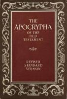 The Apocrypha of the old testament.
