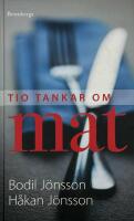 Tio tankar om mat