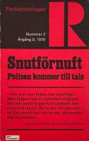 Snutf&ouml;rnuft : polisen kommer till tals