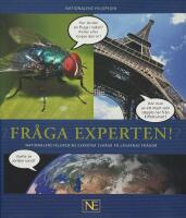 Fr&aring;ga experten! Nationalencyklopedins experter svarar p&aring; l&auml;sarnas fr&aring;gor