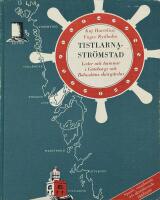 Tistlarna - Str&ouml;mstad : leder och hamnar i G&ouml;teborgs och Bohusl&auml;ns sk&auml;rg&aring;rdar