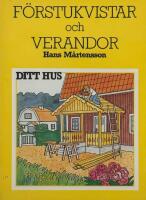 F&ouml;rstukvistar och verandor